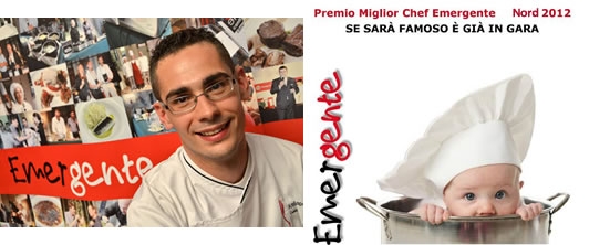 Diego Rigotti miglior Chef Emergente Nord Italia 2012
